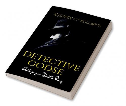 Detective Godse : Mystery of Kollapur