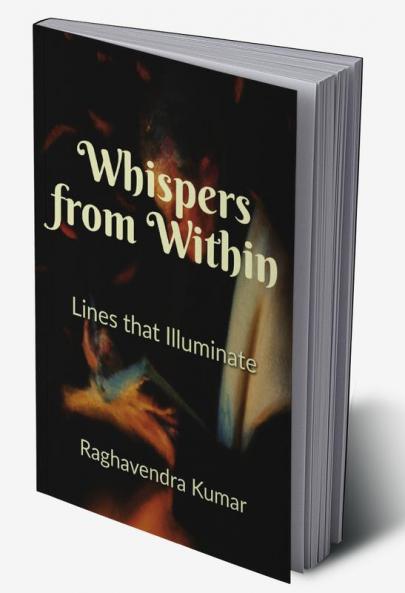 Whispers from Within