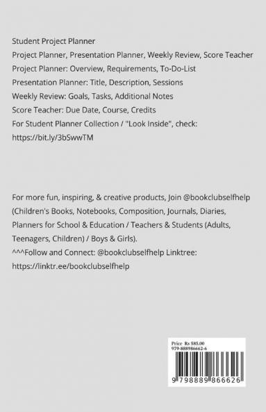 Student Project Planner: Project Planner - Presentation Planner - Weekly Review - Score Teacher