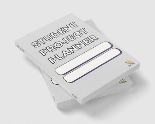 Student Project Planner: Project Planner - Presentation Planner - Weekly Review - Score Teacher