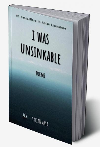 I was Unsinkable : Poems