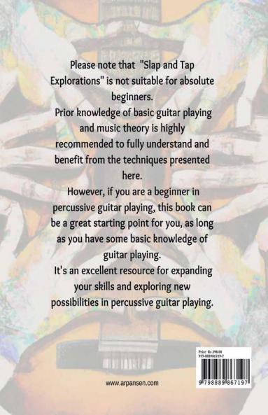 Slap And Tap Explorations: Percussive acoustic guitar techniques for beginners