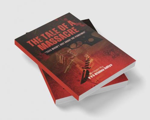 The Tale of a Massacre : 2020 wasn't just about the pandemic