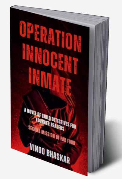 Operation Innocent Inmate : Second Mission of Fab Four