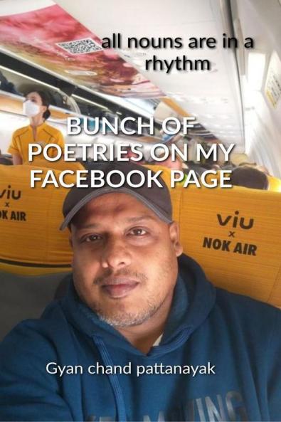 BUNCH OF POETRIES ON MY FACEBOOK PAGE