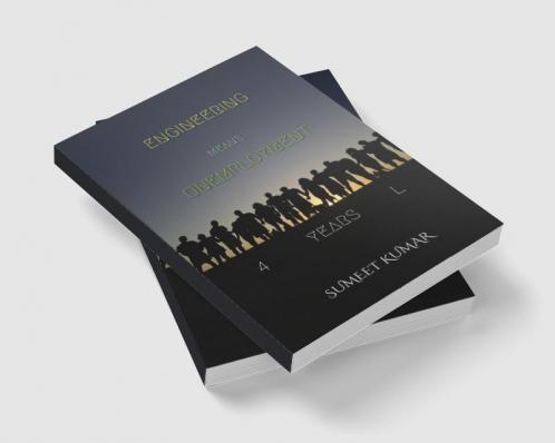 ENGINEERING MEANS UNEMPLOYMENT : 4 YEARS L