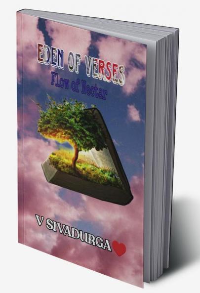 EDEN OF VERSES : Flow of Nectar