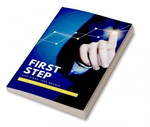 FIRST STEP Basics of Stock Market