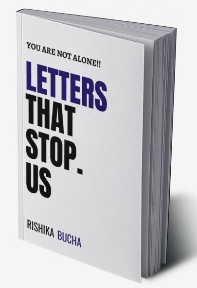 LETTERS THAT STOP US