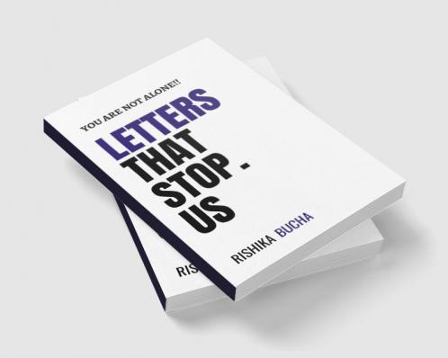 LETTERS THAT STOP US