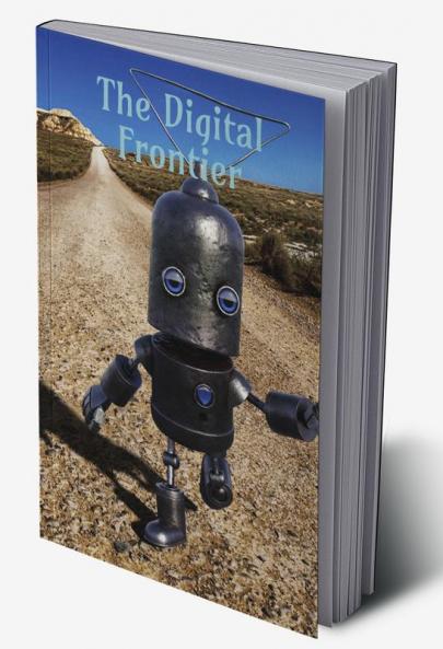 The Digital Frontier