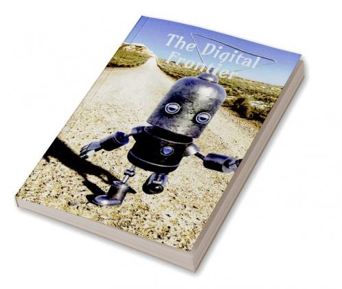 The Digital Frontier