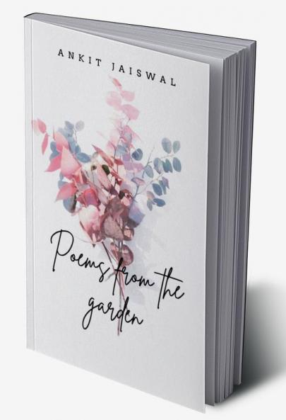 Poems from the garden