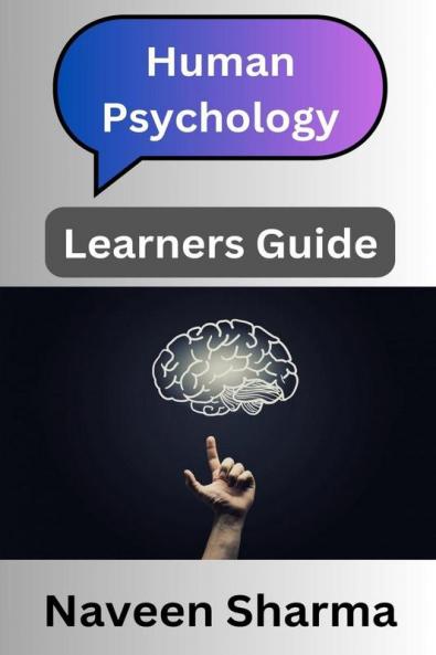 Human Psychology : Learners Guide