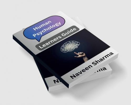Human Psychology : Learners Guide
