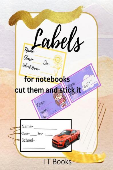 Labels for notebook three different kinds of labels. I T Books