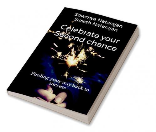 Celebrate Your Second Chance