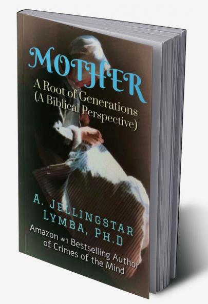 MOTHER : A Root of Generations