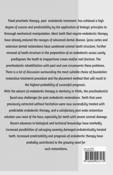 FOUNDATION RESTORATION IN FIXED PROSTHODONTICS: CURRENT KNOWLEDGE TO FUTURE NEEDS