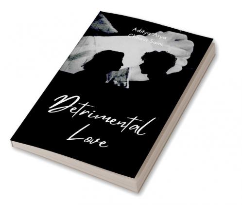 Detrimental Love