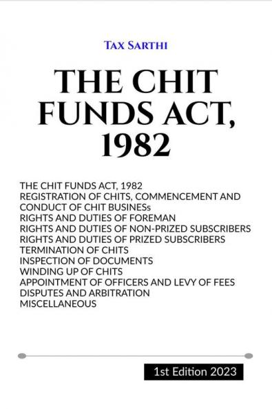 THE CHIT FUNDS ACT 1982 | 1st Edition 2022