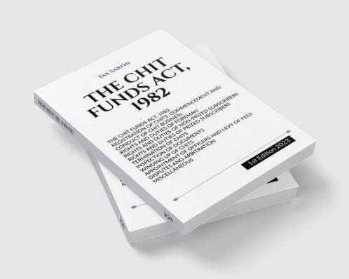THE CHIT FUNDS ACT 1982 | 1st Edition 2022