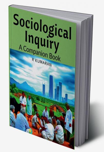 Sociological Inquiry: Companion Book