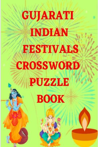Gujarati Indian Festivals Crossword Puzzle Book / ગુજરાતી ભારતીય તહેવારો ક્રોસવર્ડ પઝલ બુક