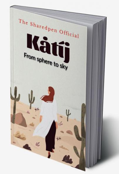 Katij : From sphere to sky