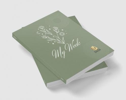 My Week Notebook: Weekly Diary For Schools &amp; Education/teachers And Students.