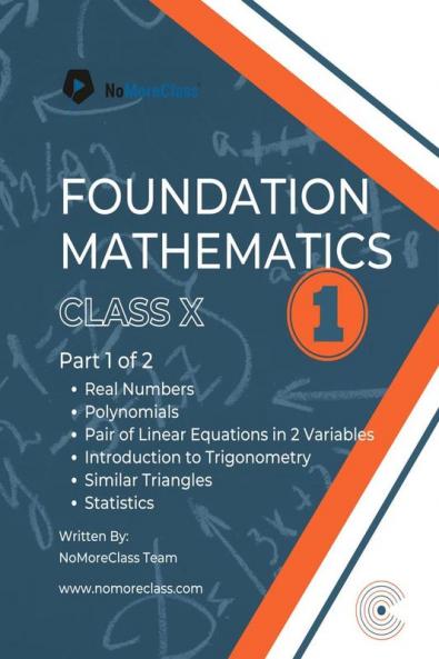 Foundation Mathematics Part-1 : Class 10