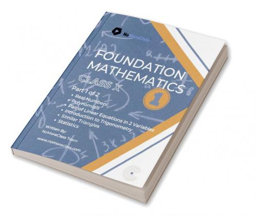Foundation Mathematics Part-1 : Class 10