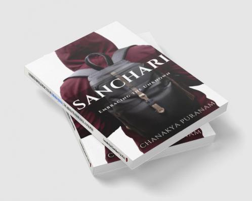 Sanchari : Embracing the Unknown