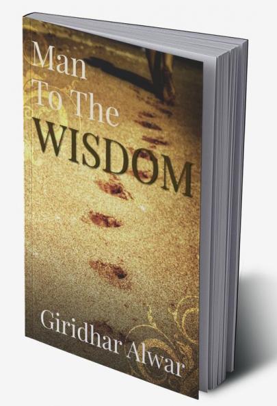 Man To The Wisdom