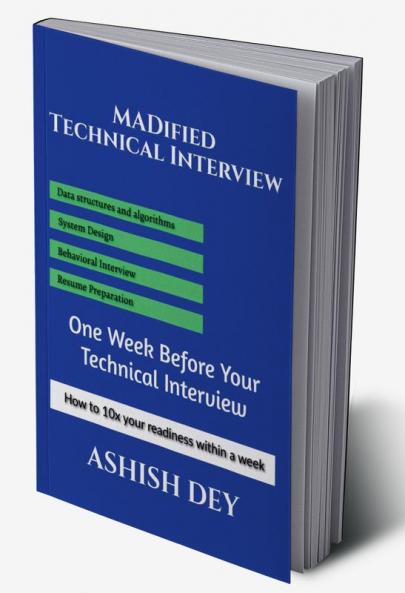 MADified Technical Interview : One Week Before Your Technical Interview