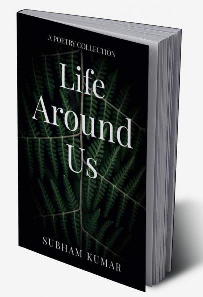 Life Around Us