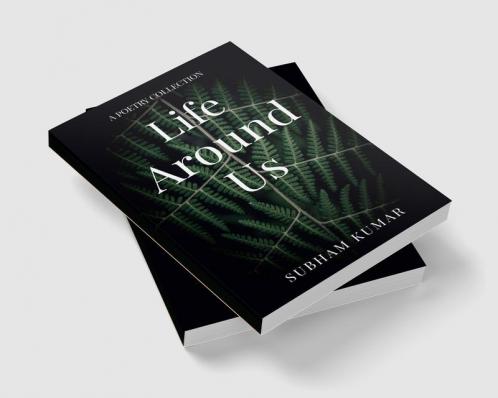 Life Around Us