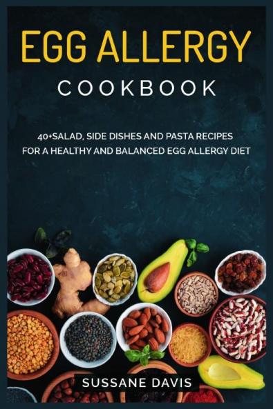 Egg Allergy Cookbook