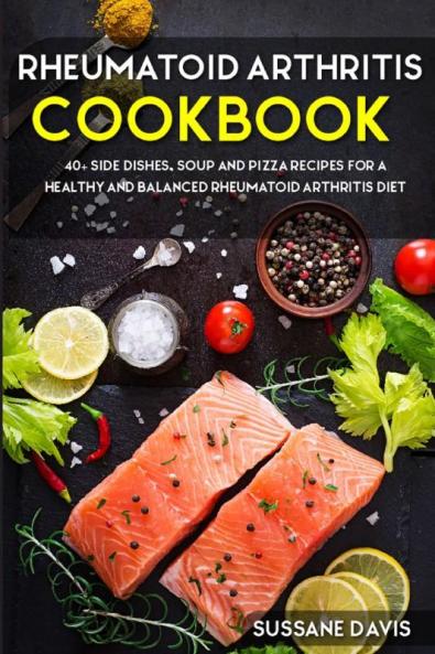 Rheumatoid Arthritis Cookbook