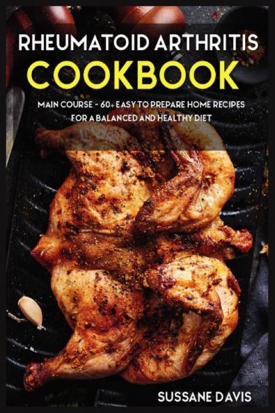 Rheumatoid Arthhritis Cookbook