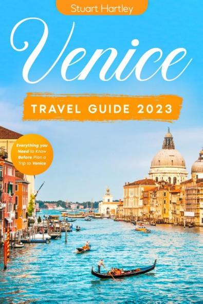 Venice Travel Guide