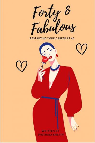 Forty & Fabulous : Restarting your Career at 40