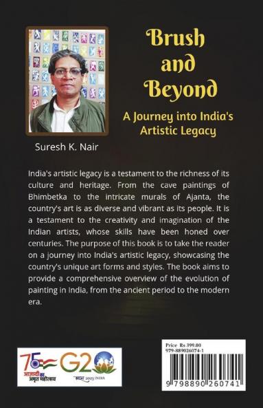 Brush and Beyond : A Journey into India's Artistic Legacy