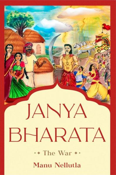 Janya Bharata: The War