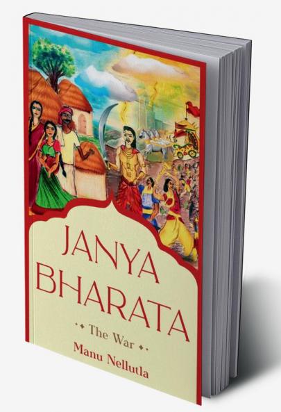 Janya Bharata: The War