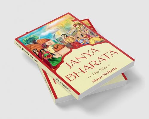 Janya Bharata: The War