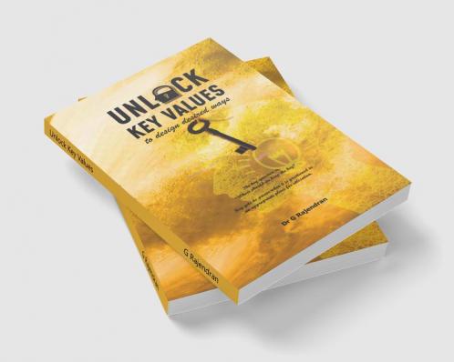 Unlock Key Values: to design desired ways