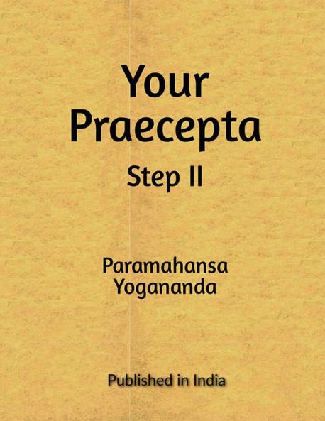 Your Praecepta Step II