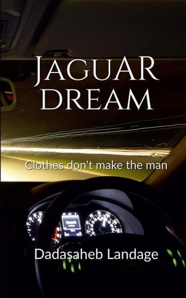 Jaguar Dream : Clothes don't make the man
