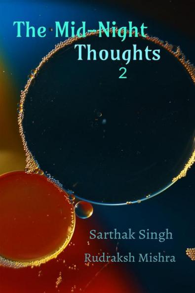 The Midnight Thoughts : part 2